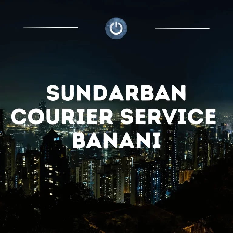 Sundarban Courier Service Banani: All Offices, Addresses, and Contacts